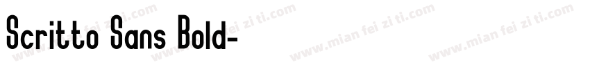 Scritto Sans Bold字体转换
